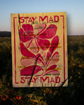 Stay Mad! Poster
